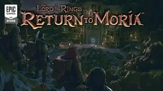 The Lord of the Rings: Return to Moria™️ - Gameplay Trailer