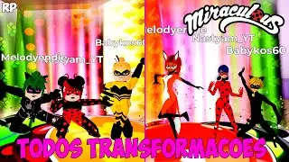 MIRACULOUS RP TODOS TRANSFORMAÇOES DO GRUPO - MIRACULOUS ROBLOX!