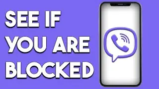 How To See If Someone Blocked You On Viber