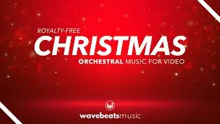 Christmas Background Music For Video [Royalty Free]