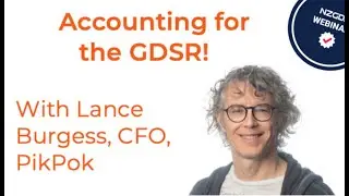 NZGDA Webinar: Accounting for the GDSR