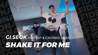 Caddy Da Don - Shake It For Me (feat. Dj Kool) / Gi.Seok HipHop Choreo Basic