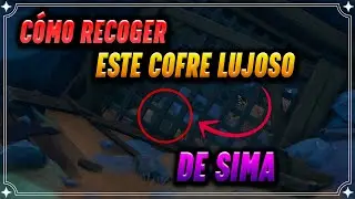 Cómo recoger este cofre lujoso de Sima. Genshin Impact 2.6 Sima