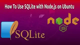 How To Use SQLite with Node.js on Ubuntu 22.04