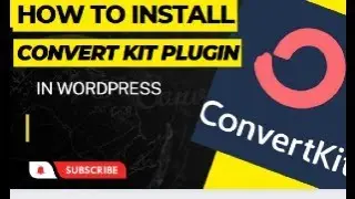 How to Install Convert Kit in WordPress Website