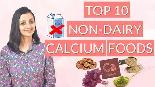 10 Best NON-DAIRY Foods rich in CALCIUM (for strong bones)