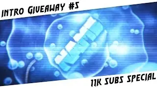 Intro Giveaway #5 | 11k Subs Special [CLOSED]