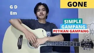 TUTORIAL PETIKAN (Gone - ROSE) (Tutorial Gitar) CHORD SIMPLE GAMPANG!