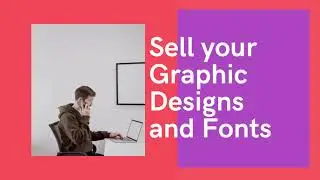 Sell your SVGs and Fonts, make money selling svgs, places to sell svg files.