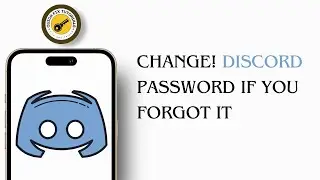 How To Change Discord Password If You Forgot It | QUICK 2024