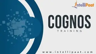 Cognos Developer Training | Cognos Developer Tutorial | Online Cognos Developer Training