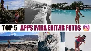 TOP 5 Mejores aplicaciones para editar fotos en Instagram gratis