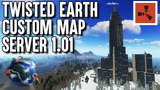 Rust -Twisted Earth Custom Map Server 1.01