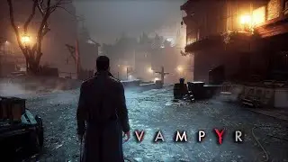 Is This Story Rich Vampire RPG Worth Playing In 2024? - VAMPYR Gameplay Part 4