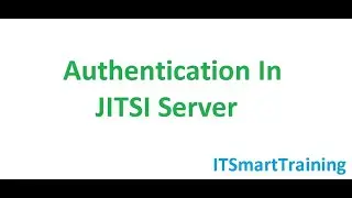 Authentication Enable In JITSI Video Conference