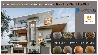 ENSCAPE REALISTIC RENDER MATERIAL TIPS