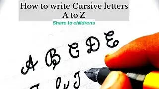 How to write ✍️ Cursive letters A to Z #calligraphy #calligraphyart #cursive #alphabets #lettering