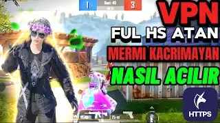 VPN NASIL AÇILIR😈FUL HS ATAN VPN MİDİR VPN ETKİLİMİ? PUBG MOBİLE