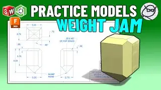 3DCAD SolidWorks Onshape Fusion360 Practice Drawing - 09-02b - WEIGHT JAM