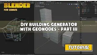 DIY building generator with geonodes in Blender 3.0 Alpha - Part 3