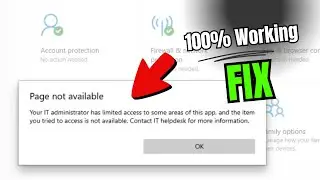 FIX Page Not Available Your IT Administrator has Limited Access to Some Areas of this App