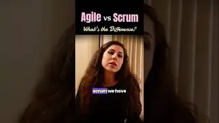 Agile vs Scrum: What's the Difference?