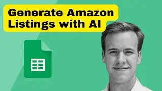 How To Automatically Generate Amazon Listing Descriptions Using AI In Google Sheets