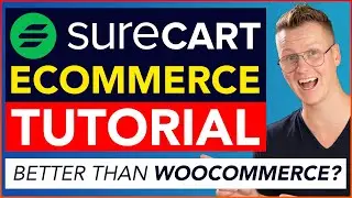 SureCart Tutorial | The New WooCommerce Alternative For WordPress