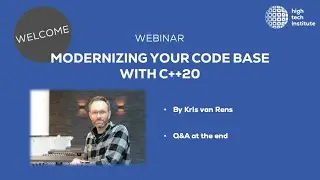 Modernizing your code base with C++20 by Kris van Rens