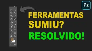 Caixa de Ferramentas SUMIU! Como RESOLVER | Photoshop Tutorial