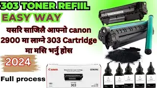 Canon 303 cartridge toner refill || Refilling 303 Cartridge Toner Tutorial ||  LBP 2900 cartridge