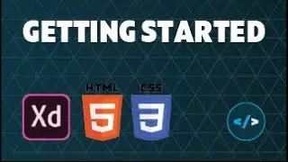 Turning Design To Code - What You Need - Summit 1 - (Adobe XD, HTML, CSS, Visual Code)