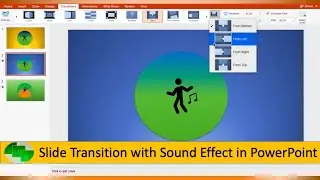 Slide Transition with Sound Effect in PowerPoint