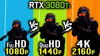 Counter-Strike 2 - RTX 3080 Ti - 1080p vs 1440p vs 2160p 4K Benchmark