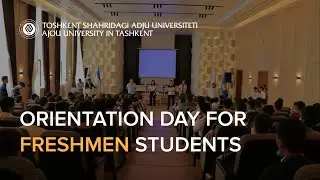 Orientation Day for freshmen students 2021/22 | Ajou University in Tashkent