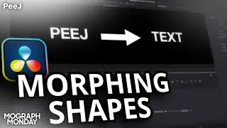 Shape/Text Morph | Mograph Monday | DaVinci Resolve