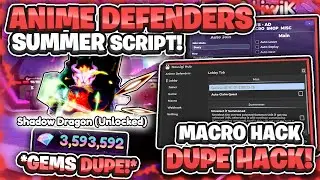 [SUMMER] Anime Defenders Script Hack | Auto MACRO AUTO PLAY | UNIT DUPE GEMS HACK | Pastebin WORKING