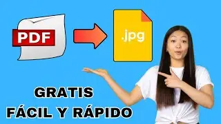 Cómo CONVERTIR un ARCHIVO PDF a JPG