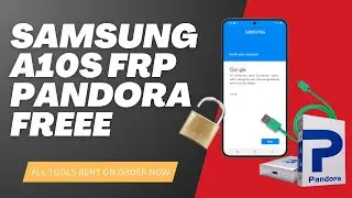 Samsung A10s A107F FRP Remove BY Pandora Box FREE