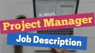 Project Manager Job Description | IT PM Job Description