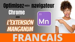 Optimisez votre navigateur Chrome avec lextension Manganum