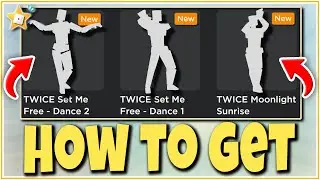 HOW TO GET NEW *TWICE* EMOTES in Roblox