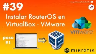 RouterOS mikrotik en VirtualBox + Licencia L1 (#1-VirtualBox)