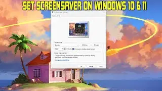 How to Set Screen Saver on Windows 10 & 11