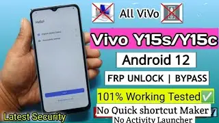 Vivo Y15s Frp Bypass Activity Launcher not working ||Vivo Y15s Google Account Bypass Android 12