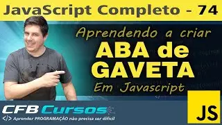 Criando Aba em Gaveta no Javascript - Curso de Javascript - Aula 74