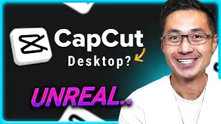 12 Unreal Video Editing Tools in CapCut PC (best video editing software?)