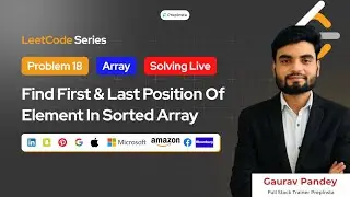 Day 18: Solving LeetCode Coding Problem | Find First & Last Position Of Element In Sorted Array