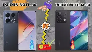 INFINIX NOTE 40 Vs REDMI NOTE 13 5G Spesification and Comparison...