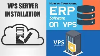 How To Configure ERP Software On VPS Server